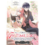 لایت ناول  7th Time Loop: The Villainess Enjoys a Carefree Life Married to Her Worst Enemy! Short Story Collection